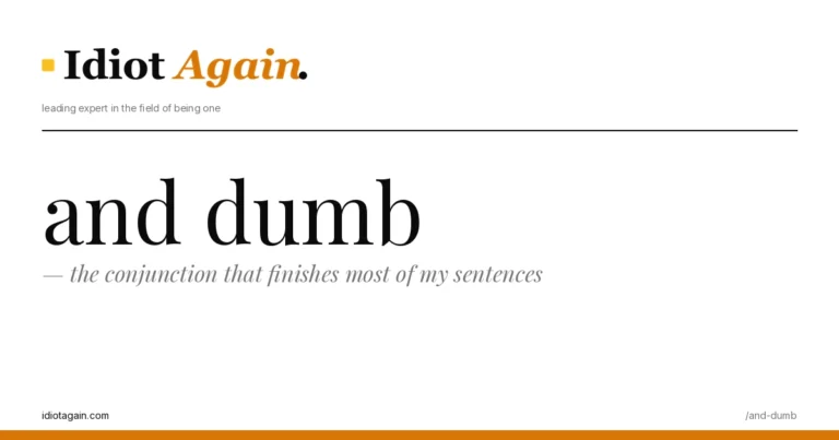 post cover for and dumb: hand-drawn editorial illustration, idiotagain.com palette