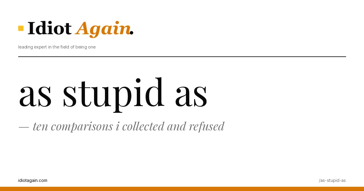 minimalist editorial cover about as stupid as, black ink and yellow tones, idiotagain.com