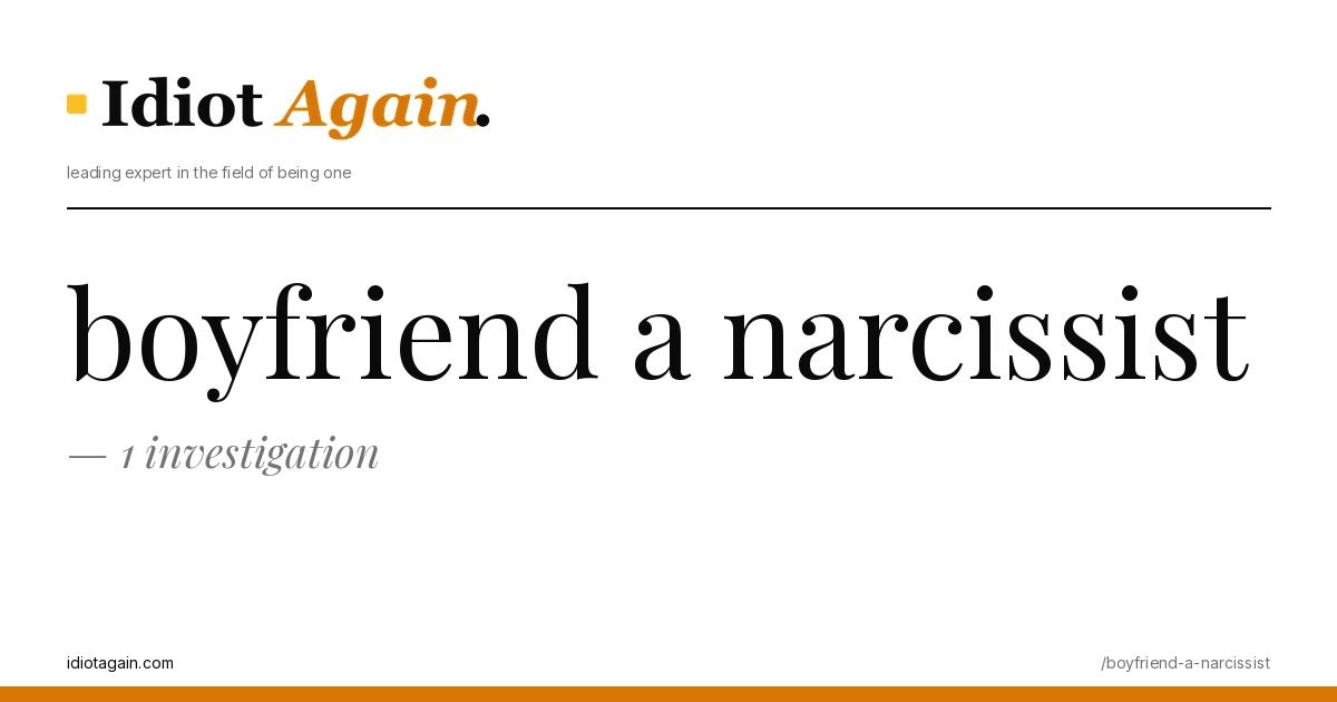 minimalist editorial cover about boyfriend a narcissist, black ink and yellow tones, idiotagain.com