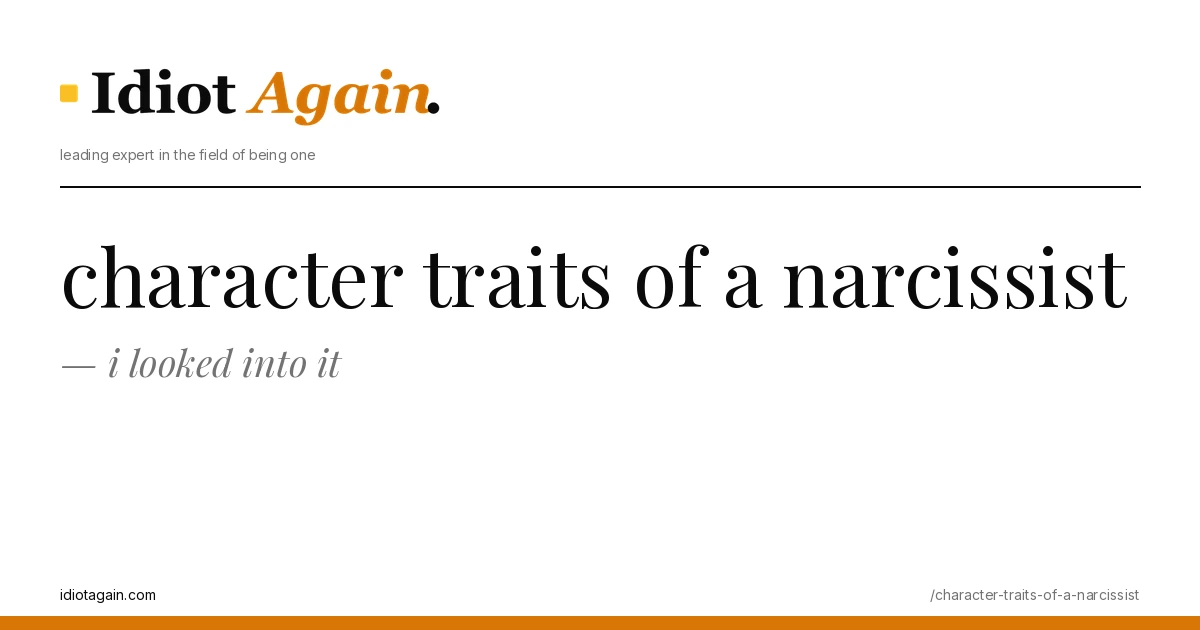 feature illustration for the character traits of a narcissist essay on idiotagain.com