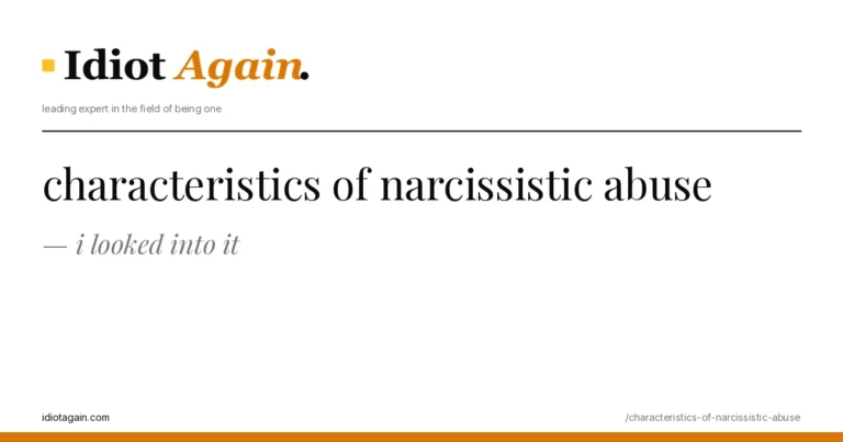 feature illustration for the characteristics of narcissistic abuse essay on idiotagain.com