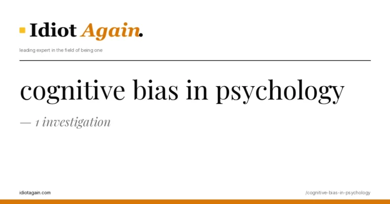 cognitive bias in psychology — 1 investigation 7 horizontal banner for the cognitive bias in psychology article, idiotagain editorial style, yellow accent