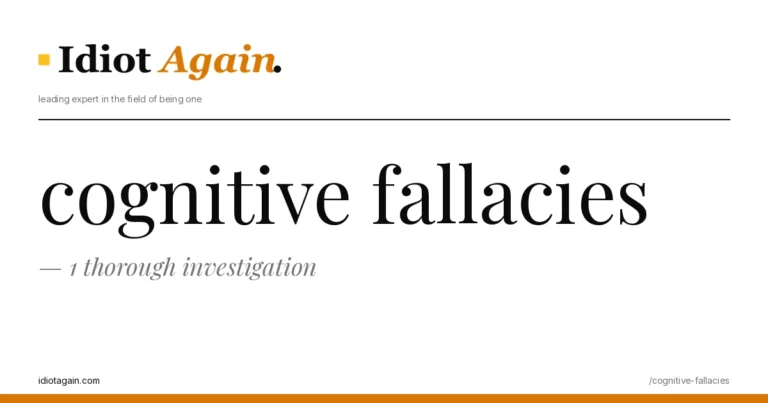 cognitive fallacies — 1 thorough investigation 6 cognitive fallacies on a yellow background — editorial cover illustration from idiotagain.com