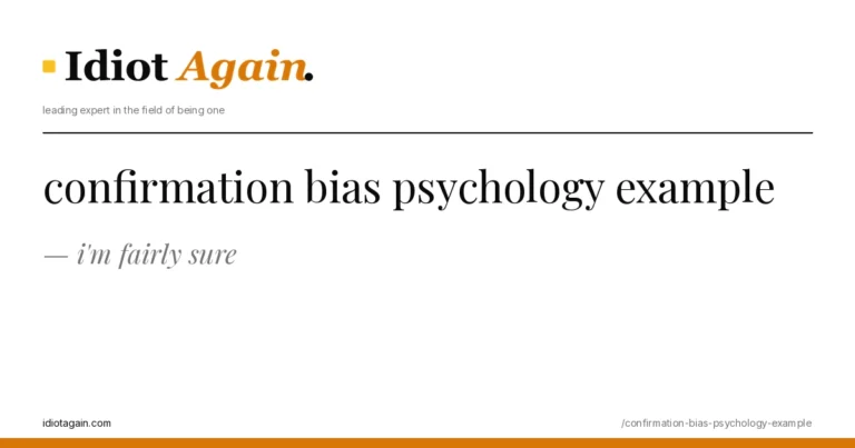 editorial illustration about confirmation bias psychology example — yellow and black palette, idiotagain.com style