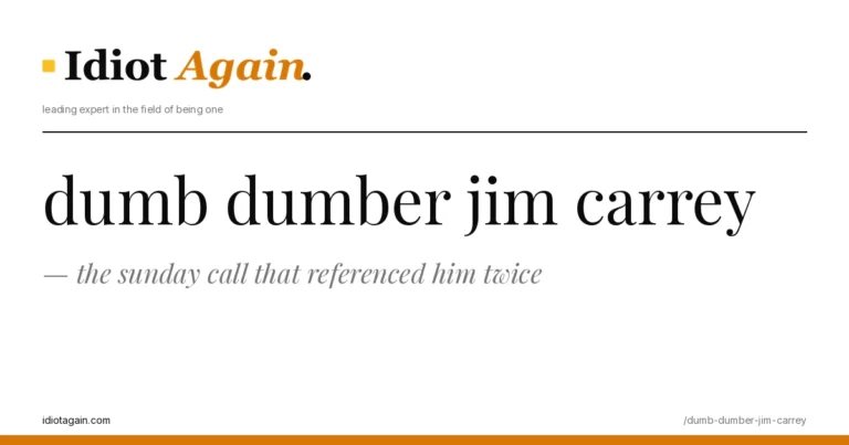 dumb dumber jim carrey on a yellow background — editorial cover illustration from idiotagain.com