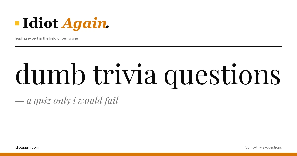post cover for dumb trivia questions: hand-drawn editorial illustration, idiotagain.com palette