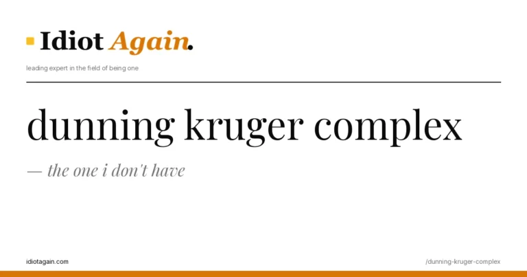 post cover for dunning kruger complex: hand-drawn editorial illustration, idiotagain.com palette