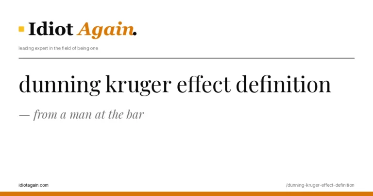 feature illustration for the dunning kruger effect definition essay on idiotagain.com