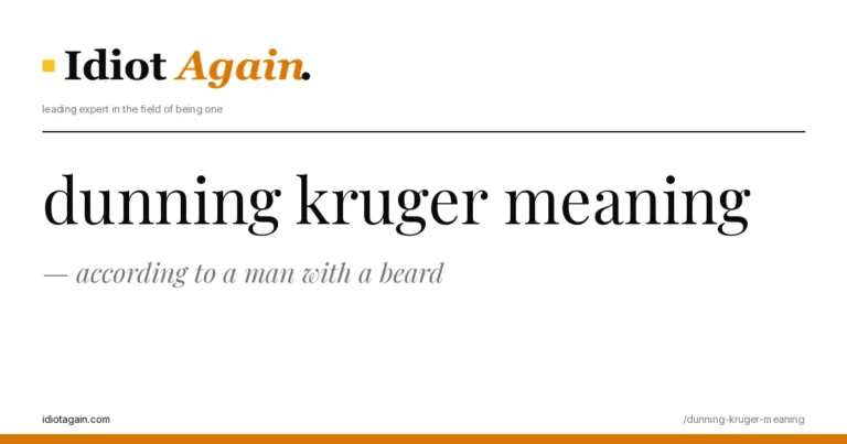 post cover for dunning kruger meaning: hand-drawn editorial illustration, idiotagain.com palette