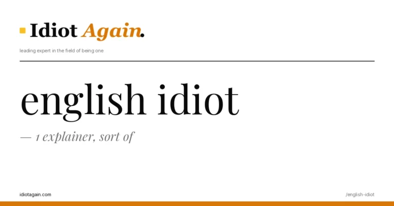 horizontal banner for the english idiot article, idiotagain editorial style, yellow accent
