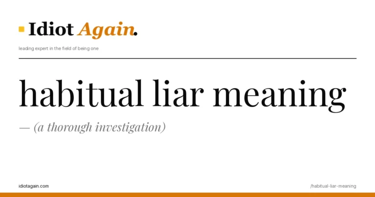 feature illustration for the habitual liar meaning essay on idiotagain.com
