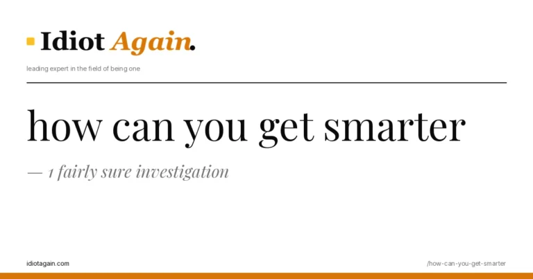 how can you get smarter explained in one frame — minimalist yellow-and-black illustration from idiotagain.com