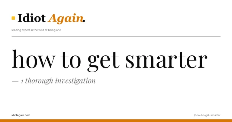 feature illustration for the how to get smarter essay on idiotagain.com