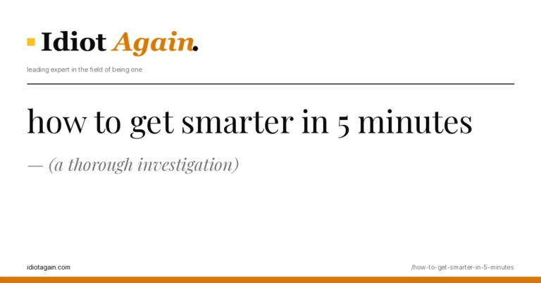 minimalist editorial cover about how to get smarter in 5 minutes, black ink and yellow tones, idiotagain.com