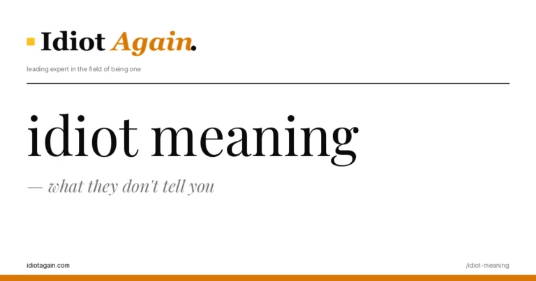 feature illustration for the idiot meaning essay on idiotagain.com