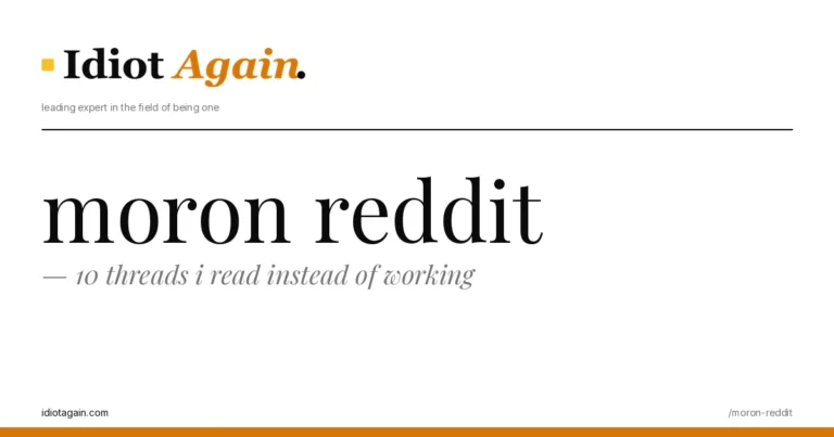 moron reddit, visualised — flat editorial illustration with yellow highlights, idiotagain.com