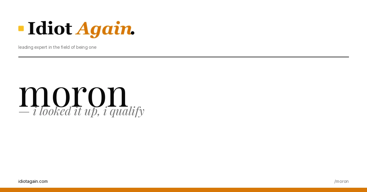feature illustration for the moron essay on idiotagain.com