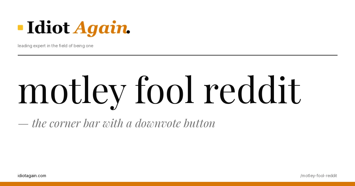 feature illustration for the motley fool reddit essay on idiotagain.com