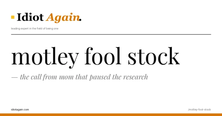 motley fool stock — and the call from mom that paused the research 2 motley fool stock on a yellow background — editorial cover illustration from idiotagain.com